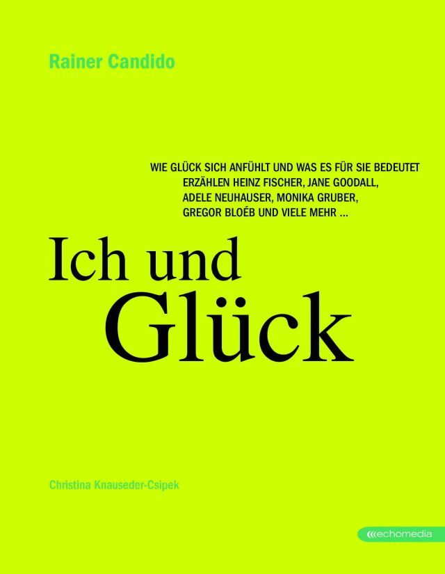 Ich und Glück © echomedia buchverlag