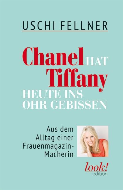 Chanel hat Tiffany heute ins Ohr gebissen © echomedia buchverlag