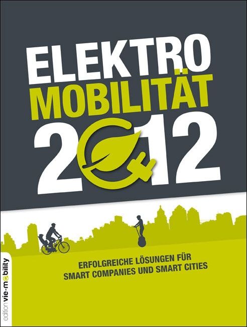 Elektromobilität 2012 © echomedia buchverlag