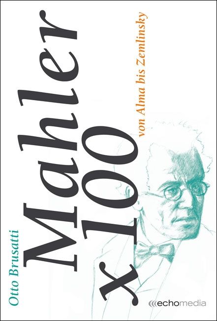 Mahler x 100 © echomedia buchverlag