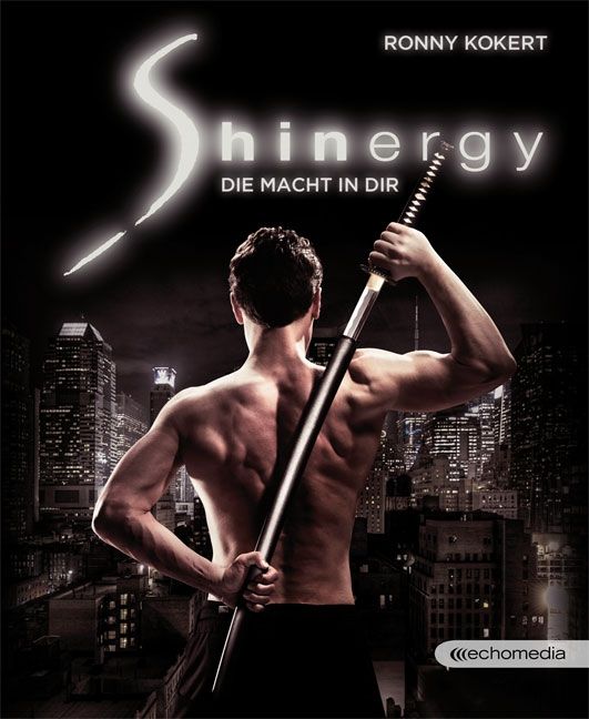 Shinergy – Die Macht in dir © echomedia buchverlag