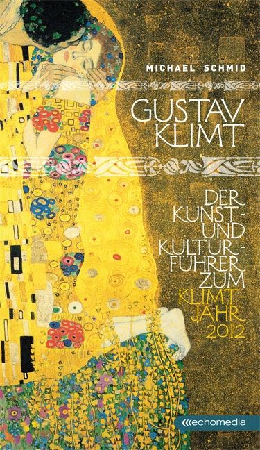 Gustav Klimt © echomedia buchverlag