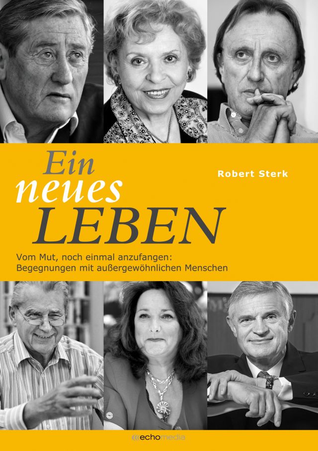 Ein neues Leben © echomedia buchverlag