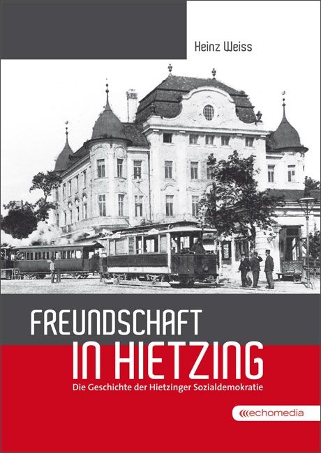 Freundschaft in Hietzing © echomedia buchverlag