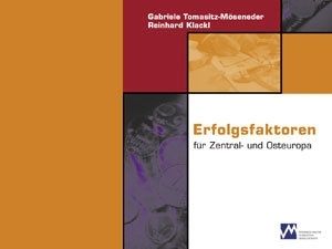 Erfolgsfaktoren für Zentral- & Osteuropa © echomedia buchverlag