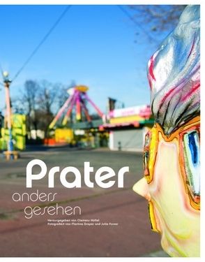 Prater anders gesehen © echomedia buchverlag